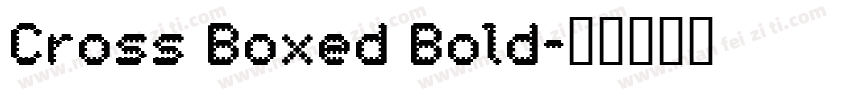 Cross Boxed Bold字体转换